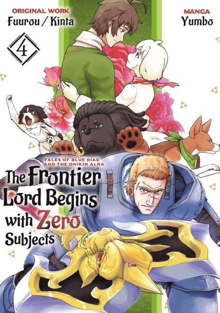 Fuurou - Frontier Lord Begins with Zero Subjects (Manga): Tales of Blue Dias and the Onikin Alna: Volume 4, E-bok