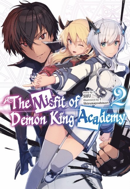 SHU - Misfit of Demon King Academy: Volume 2 (Light Novel), E-bok