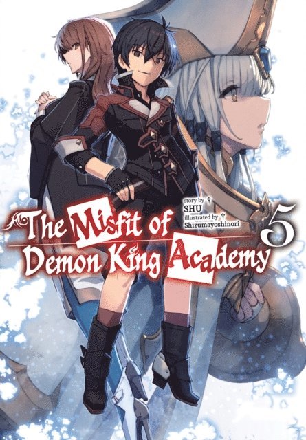 SHU - Misfit of Demon King Academy: Volume 5 (Light Novel), E-bok