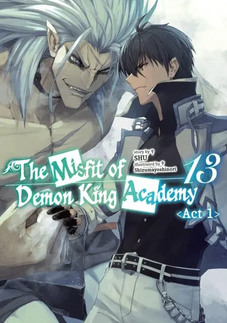 SHU - Misfit of Demon King Academy: Volume 13 Act 1 (Light Novel), E-bok. Tillgänglighet: Kommande