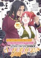 Roharu Roharu Kai, Tara Quinn - The 100th Time’s the Charm: She Was Executed 99 Times, So How Did She Unlock “Super Love” Mode?! Volume 2 (Manga), Häftad
