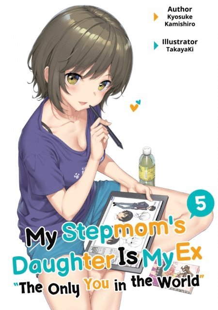 Kyosuke Kamishiro - My Stepmom's Daughter Is My Ex: Volume 5, E-bok
