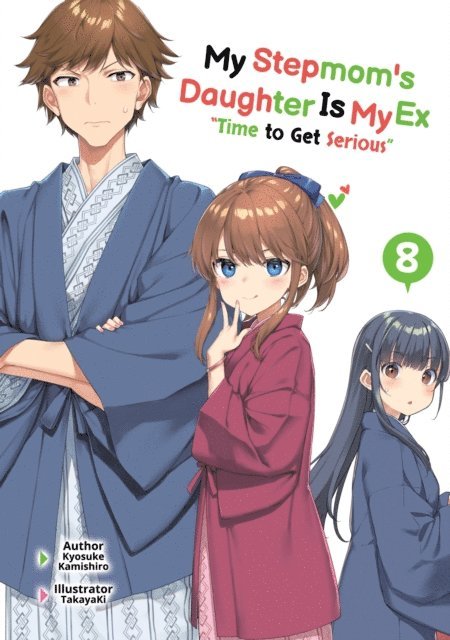 Kyosuke Kamishiro - My Stepmom's Daughter Is My Ex: Volume 8, E-bok