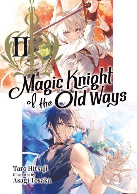 Taro Hitsuji - Magic Knight of the Old Ways: Volume 2, E-bok