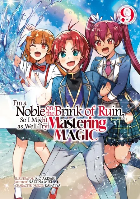 Nazuna Miki - I'm a Noble on the Brink of Ruin, So I Might as Well Try Mastering Magic (Manga): Volume 9, E-bok. Tillgänglighet: Kommande