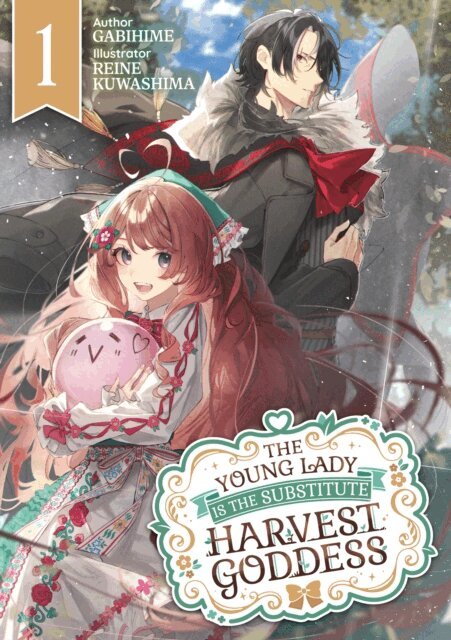 Gabihime, Gabihime - Young Lady Is the Substitute Harvest Goddess: Volume 1, E-bok