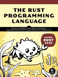Rust Programming Language (Covers Rust 2018)