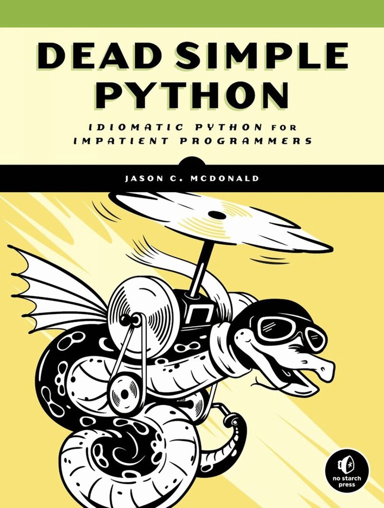 Jason C. McDonald - Dead Simple Python, Häftad