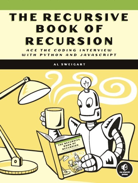 Al Sweigart - Recursive Book of Recursion, E-bok