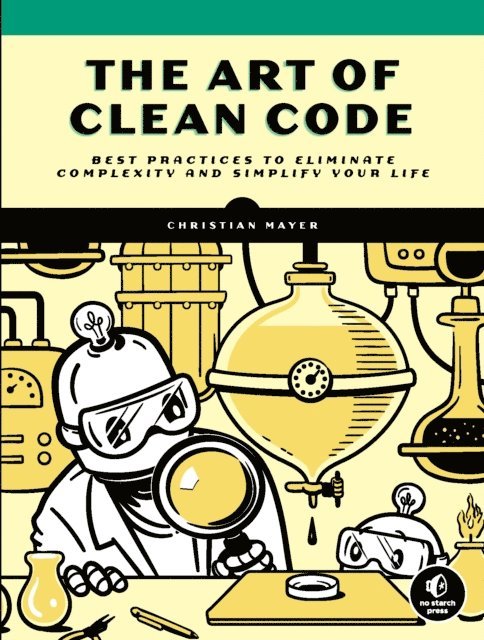 Christian Mayer - Art of Clean Code, E-bok