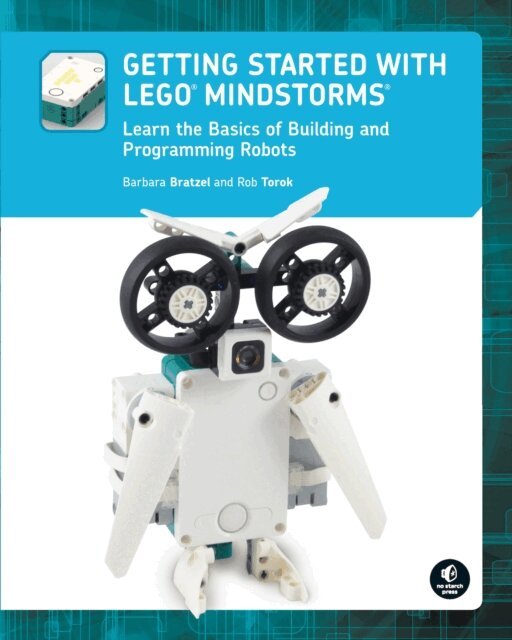 Rob Torok, Barbara Bratzel - Getting Started with LEGO(R) MINDSTORMS, E-bok