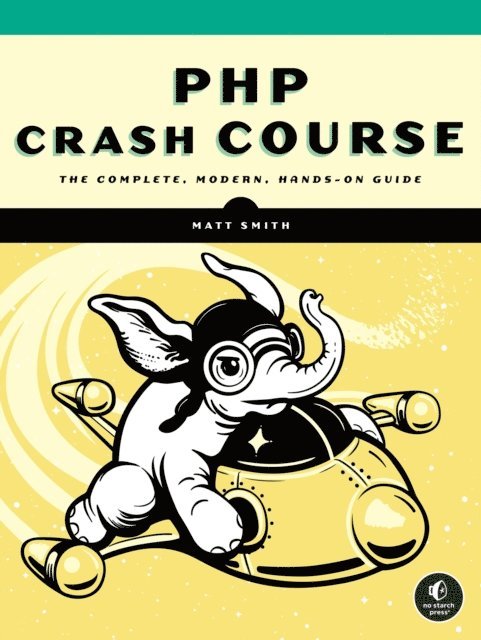 Matt Smith - PHP Crash Course, E-bok