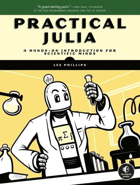 Lee Phillips - Practical Julia, E-bok