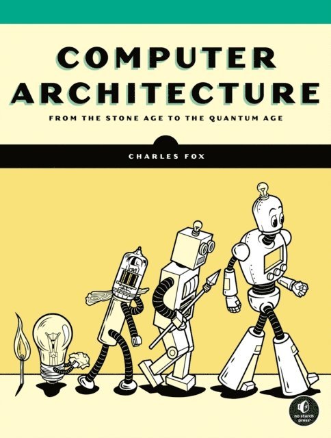 Charles Fox - Computer Architecture, E-bok