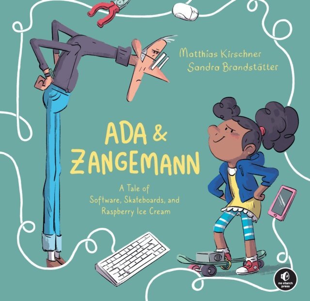 Matthias Kirschner - Ada & Zangemann, E-bok