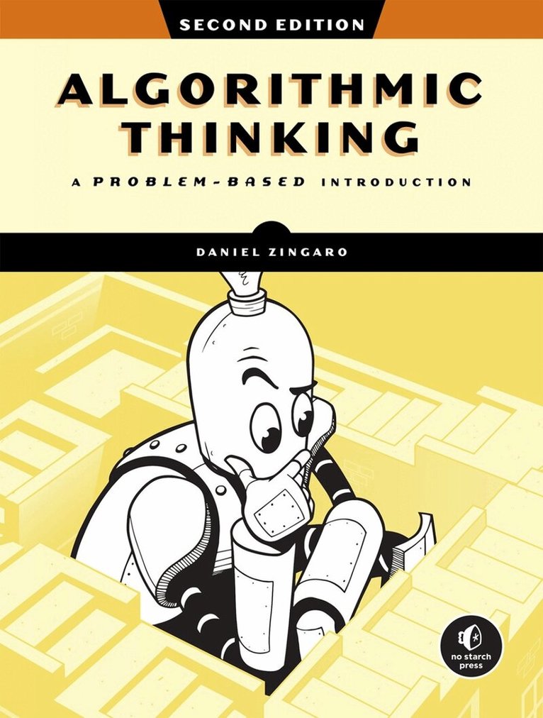 Daniel Zingaro - Algorithmic Thinking, 2nd Edition, Häftad