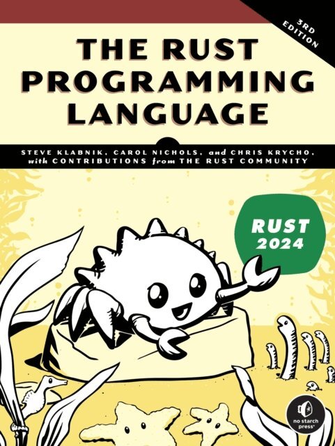 Chris Krycho, Carol Nichols, Steve Klabnik - Rust Programming Language, 3rd Edition, E-bok