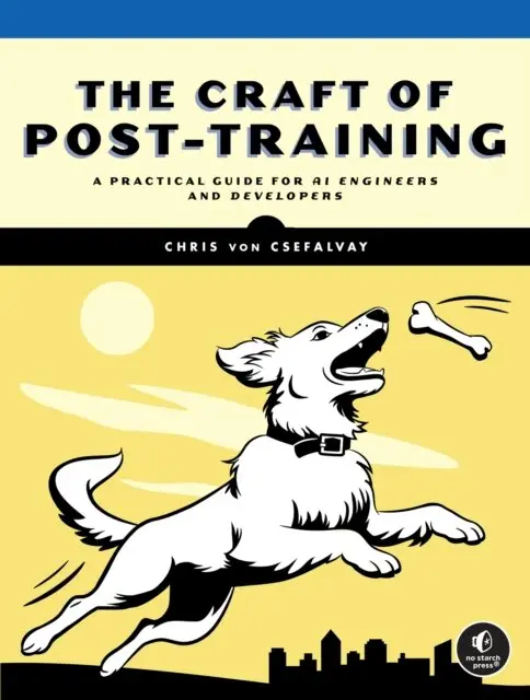 Chris Von Csefalvay - Craft of Post-Training, E-bok. Tillgänglighet: Lägg i varukorg