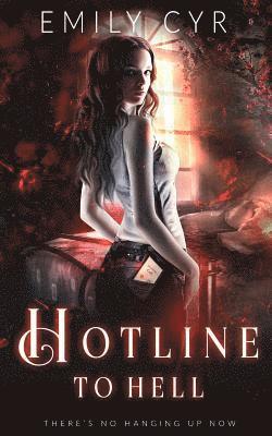 Emily Cyr - Hotline to Hell, Häftad. Tillgänglighet: Lägg i varukorg