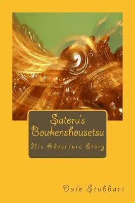 Dale Stubbart - Satoru's Boukenshousetsu, Häftad. Tillgänglighet: Lägg i varukorg