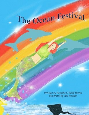 Rochelle O'Neal Thorpe - The Ocean Festival, Häftad