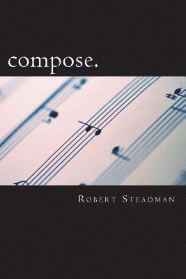 Robert Steadman - compose., Häftad. Tillgänglighet: Lägg i varukorg
