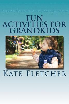 Kate Fletcher - Fun Activities for Grandkids, Häftad. Tillgänglighet: Lägg i varukorg