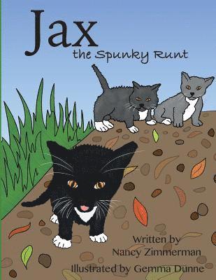 Nancy Zimmerman - Jax, the Spunky Runt, Häftad. Tillgänglighet: Lägg i varukorg