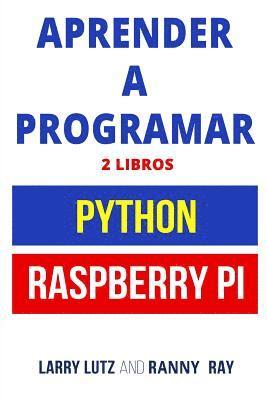 Ranny Ray, Larry Lutz - Aprender a Programar: Raspberry Pi Y Python, Häftad. Tillgänglighet: Lägg i varukorg