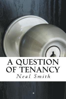 Neal Smith - A Question of Tenancy, Häftad. Tillgänglighet: Lägg i varukorg