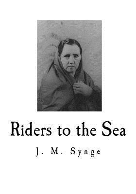 J. M. Synge - Riders to the Sea: A Play in One Act, Häftad. Tillgänglighet: Lägg i varukorg