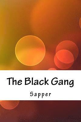 Sapper - The Black Gang, Häftad. Tillgänglighet: Lägg i varukorg
