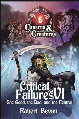 Robert Bevan, Joan Reginaldo - Critical Failures VI, Häftad. Tillgänglighet: Lägg i varukorg