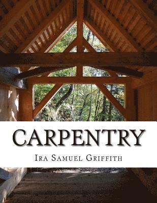 Ira Samuel Griffith - Carpentry, Häftad. Tillgänglighet: Lägg i varukorg