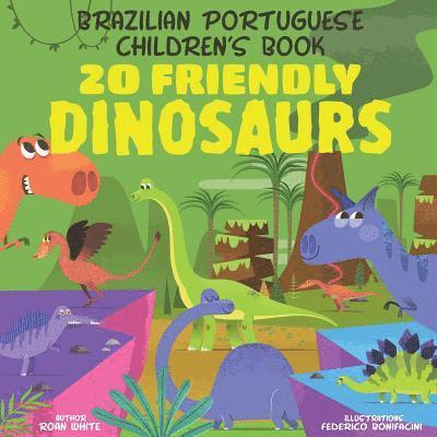 Roan White - Brazilian Portuguese Children's Book: 20 Friendly Dinosaurs, Häftad. Tillgänglighet: Lägg i varukorg