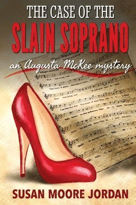 Susan Moore Jordan, Ashleigh Evans - Case of the Slain Soprano, Häftad. Tillgänglighet: Lägg i varukorg