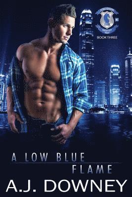 A. J. Downey - A Low Blue Flame: Indigo Knights Book III, Häftad