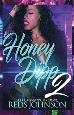 Reds Johnson - Honey Dipp 2, Häftad. Tillgänglighet: Lägg i varukorg