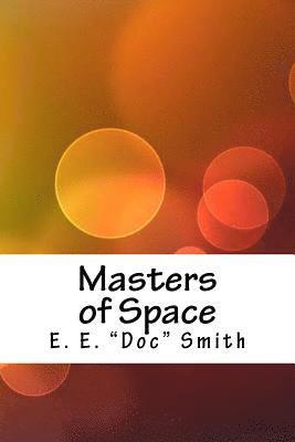 E. E. Smith - Masters of Space, Häftad. Tillgänglighet: Lägg i varukorg