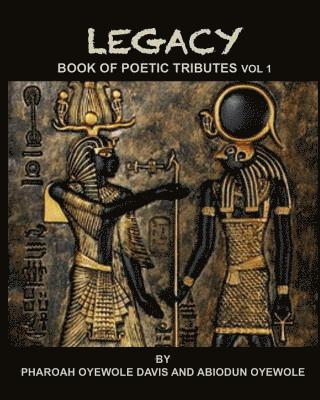 Abiodun Oyewole, Pharoah Oyewole Davis - Legacy: A Book of Tributes, Häftad