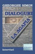 Dialoguri La Agapia: Interviuri