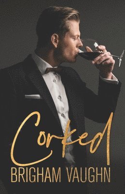 Brigham Vaughn - Corked, Häftad. Tillgänglighet: Lägg i varukorg