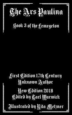 Tarl Warwick - The Ars Paulina: Book 3 Of the Lemegeton, Häftad