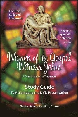 Jane Ross - Women of the Gospel Witness Jesus: Study Guide, Häftad. Tillgänglighet: Lägg i varukorg