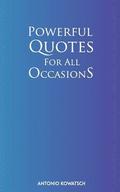 Powerful Quotes For All Occasions