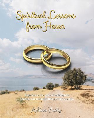 Melissa Beaty - Spiritual Lessons from Hosea, Häftad. Tillgänglighet: Lägg i varukorg