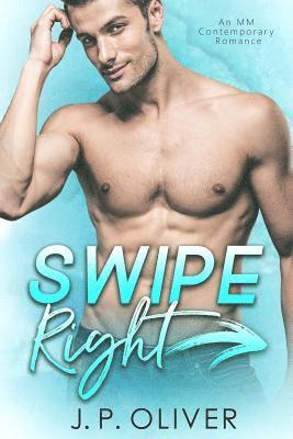J. P. Oliver - Swipe Right, Häftad. Tillgänglighet: Lägg i varukorg