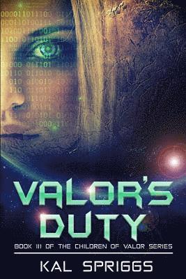 Kal Spriggs - Valor's Duty, Häftad. Tillgänglighet: Lägg i varukorg