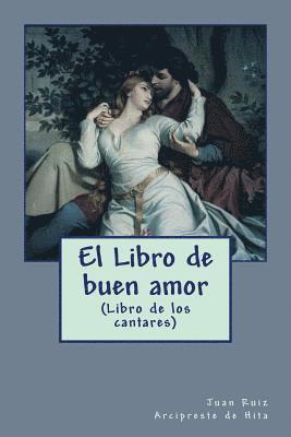 Juan Ruiz Arcipreste De Hita, Jv Editors - El Libro de buen amor, Häftad