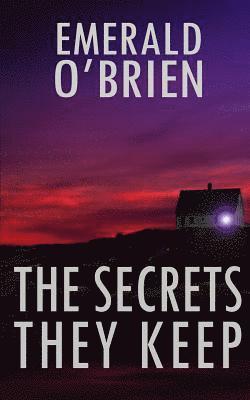 Emerald O'Brien - The Secrets They Keep, Häftad. Tillgänglighet: Lägg i varukorg